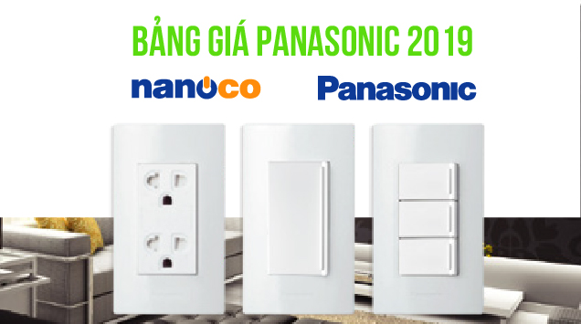 Bảng giá thiết bị điện Panasonic 2019 - ThietBiTaiGia.Com