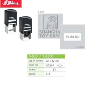 Dấu vuông Shiny nội dung kèm ngày tháng size 32x32mm S-530 S-530D